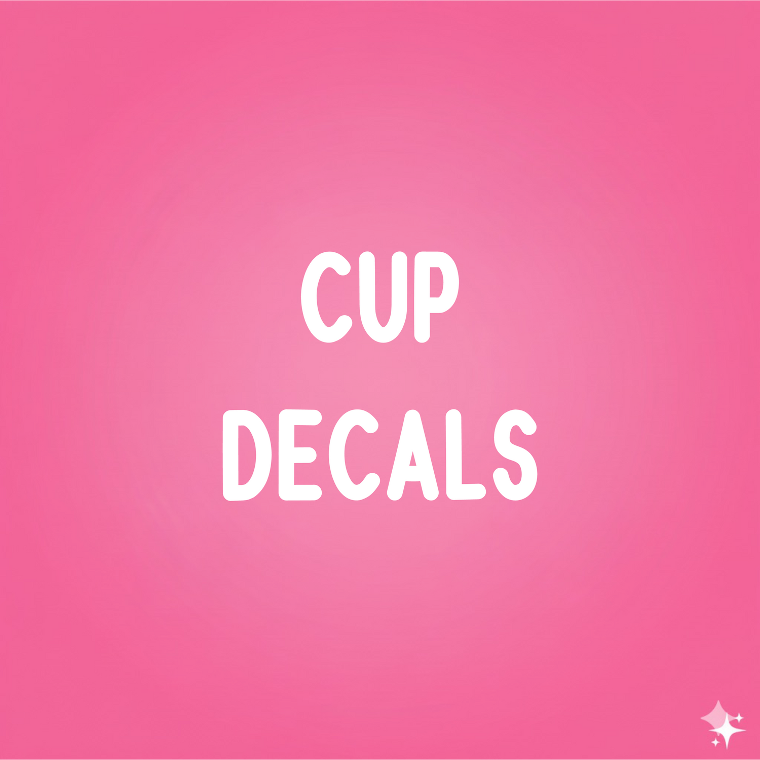 CUP DECALS